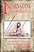 Incarnadine, Volume One: The True Memoirs of Count Dracula
