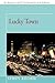 Lucky Town