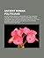 Ancient Roman Politicians: Julius Caesar, Marcus Junius Brutus the Younger, Catiline, Cato the Elder, Quintus Sertorius, Gaius Calpurnius Piso