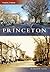 Princeton, New Jersey (Then & Now)