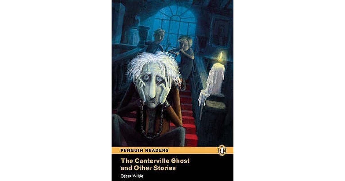 The Canterville Ghost and Other Stories by John Davage
