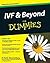 IVF and Beyond For Dummies