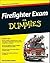 Firefighter Exam For Dummies