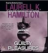 Guilty Pleasures by Laurell K. Hamilton