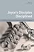 Joyce's Disciples Disciplin...