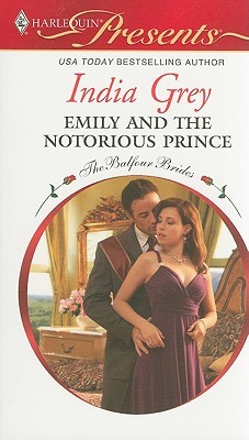 Emily and the Notorious Prince (The Balfour Brides #3)