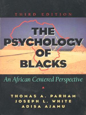 The Psychology of Blacks: An African Centered Perspective (Paperback)