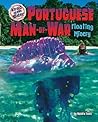 Portuguese Man-of-War: Floating Misery (Afraid of the Water)