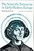 The Scientific Enterprise in Early Modern Europe: Readings from Isis