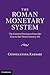 The Roman Monetary System: The Eastern Provinces from the First to the Third Century AD