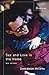 Sex and Love in the Home: A...