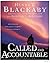 Called and Accountable by Henry T. Blackaby Called and Accountable by Henry T. Blackaby