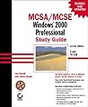 MCSA/MCSE:Windows 2000 Professional Study Guide (2nd Ed)