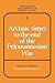 Archaic Times to the End of the Peloponnesian War (Translated Documents of Greece and Rome, Series Number 1)