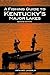 A Fishing Guide to Kentucky's Major Lakes