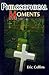 Philosophical Moments