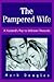 The Pampered Wife by Mark Hukill