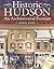 Historic Hudson by Byrne R.S. Fone