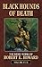 Black Hounds of Death (The Weird Works of Robert E. Howard)
