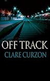 Off Track (Superintendent Mike Yeadings Mysteries, #22) Off Track (Superintendent Mike Yeadings Mysteries, #22)