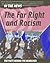 The Far Right And Racism by Adam Hibbert