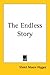 The Endless Story And Other Oriental Tales Retold