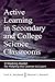 Active Learning in Secondary and College Science Classrooms by Joel Michael