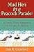 Mud Hen in a Peacock Parade...