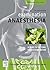 Examination Anaesthesia: A Guide to Intensivist and Anaesthetic Training