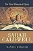 Sarah Caldwell: The First W...