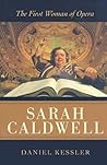 Sarah Caldwell: The First Woman of Opera