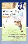 Weather Boy: A Story of D-Day (Frankie Brown Trilogy #1)