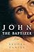 John the Baptizer by Brooks Hansen