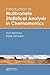 Introduction to Multivariate Statistical Analysis in Chemomet... by Kurt Varmuza