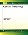 Genome Refactoring (Synthesis Lectures on Synthetic Biology)