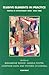 Elusive Elements in Practice (The LCP Practice in Psychotherapy Series)