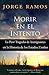 Morir en el Intento: La Peor Tragedia de Immigrantes en la Historia de los Estados Unidos (Spanish Edition)