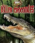 Killer Crocodiles