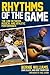 Rhythms of the Game by Bernie Williams