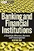Banking and Financial Institutions: A Guide for Directors, Investors, and Borrowers