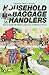 Household Baggage Handlers: 56 Stories From the Hearts and Lives of Military Wives