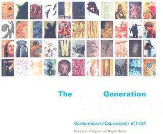The Next Generation: Contemporary Expressions of Faith (Hardcover)