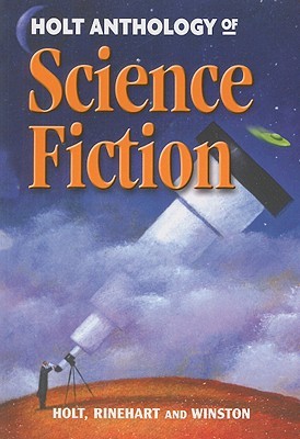 Holt Anthology of Science Fiction (Paperback)