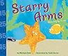 Starry Arms by Michael Dahl Starry Arms by Michael Dahl