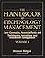 The Handbook of Technology Management: Core Concepts, Financial Tools and Techniques, Operations and Innovation Management