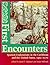 First Encounters: Spanish Explorations in the Caribbean and the United States, 1492-1570 (Florida Museum of Natural History: Ripley P. Bullen Series)