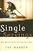 Single Servings: 90 Devotions to Feed Your Soul