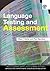 Language Testing and Assessment (Routledge Applied Linguistics)