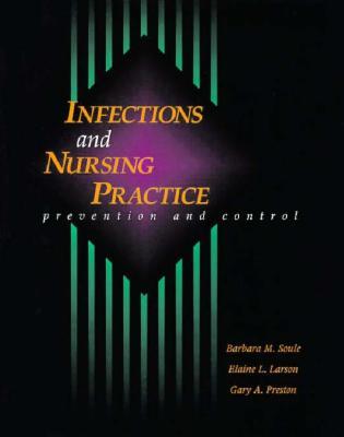 Infection and Nursing Practice: Prevention and Control