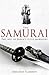 A Brief History of the Samurai